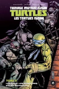 Les tortues ninja (v5) T.5