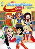 DC super hero girls T.2