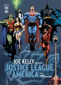 Joe kelly prsente justice league T.1